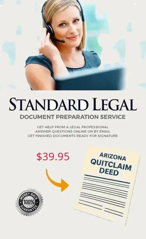 Arizona Quitclaim Deed Preparation Service – Start Now